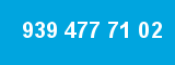 939 477 71 02 939 477 71 02